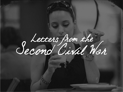 Letters from the Second Civil War Brand brand civil war hipster ken burns second civil war selfie starbucks typography