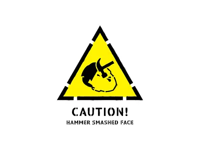 Hammer Smashed Face cannibal corpse caution sign