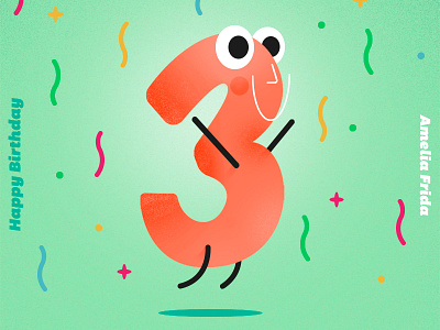 Happy Third Birthday Amelia 3 birthday charachter daughter happy lettering love number three type design typo typographic