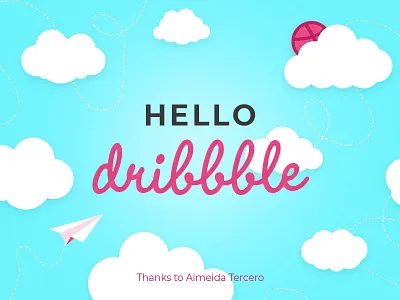 Hello Dribbble clouds cyan debut debut shot dribbble first shot hello hello dribbble invitation paper plane sky