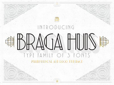 Braga Huis Typeface art deco classic display font display typeface font modern retro typeface typography vintage