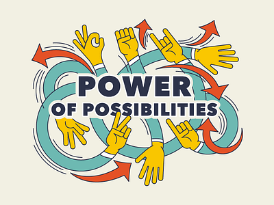 Power of Possibilities arrow dynamic gestures hand illustration possibilities power