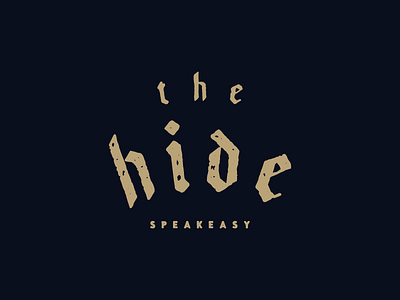 The Hide black letter brand identity logo retro speakeasy texture