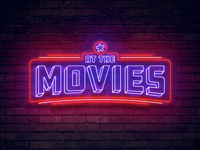 At The Movies Logo badge logo movies neon radiant church sign type typography vintage