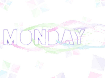 Monday Fade colorful modern monday movement playful soft text trendy type typography