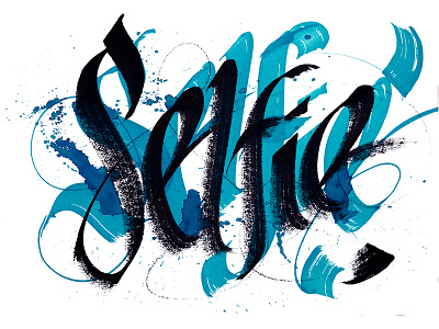 Selfie calligraphy color ecolime graphic hand written lettering molotow selfie watercolor