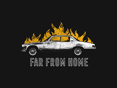 Far From Home band car fire merch shirt design