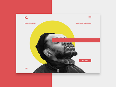 Daily UI - 003 daily ui hip hop kendrick lamar landing page music rap sketch tde user interface web web design