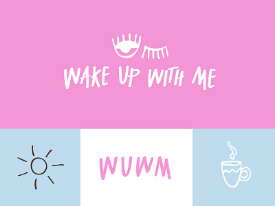 Wake Up With Me brand branding coffee design handdrawn logo natural packaging scrub skincare typography wake