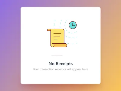 No Receipts clock empty state error illustration layout parchment receipt screen transaction