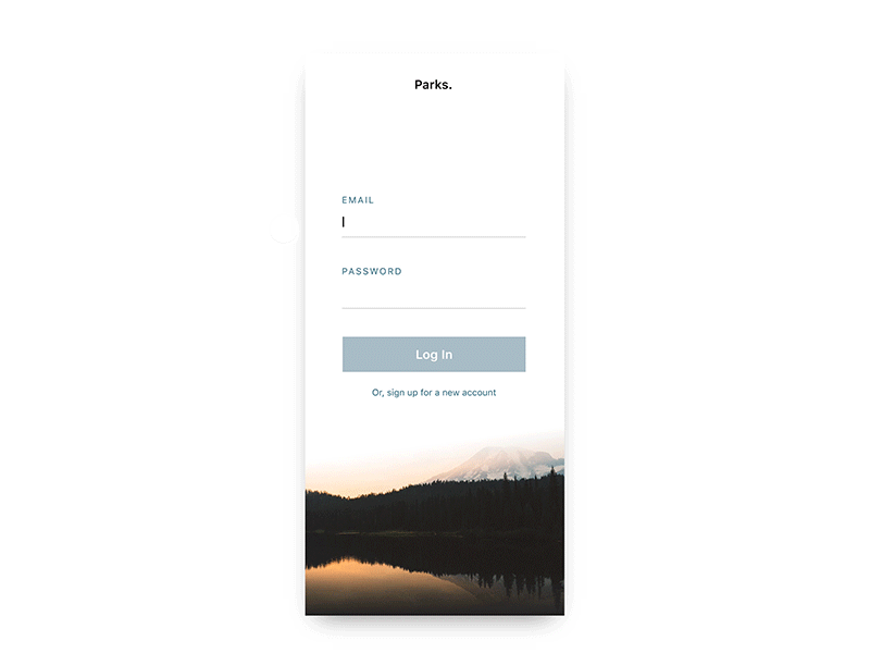 Parks. (12/15) animation design tools form fields interaction invision invisionstudio log in mobile website transition weeklyuichallenge