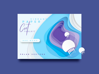 Vibrant Paper Cut Art Toolkit blue gradient illustration jellyfish material design paper art papercut art purple ui card vector web design