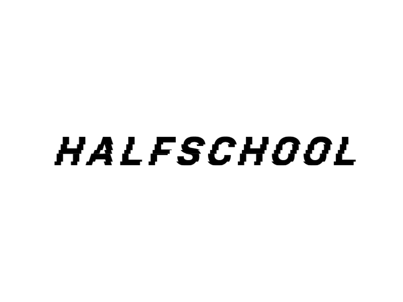 Unused: Halfschool Identity animation black and white brand branding bw glitch identity logo mark motion type typography