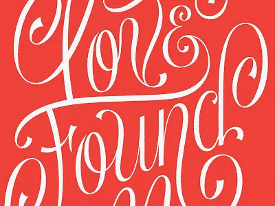 Love Found Me brush script calligraphy graphic design illustration lettering love poster print retro script type typography