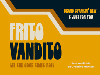 Frito Vandito: A Throwback Font (Available on Creative Market) 1970s 70s font hippie psychadelic retro vintage typeface