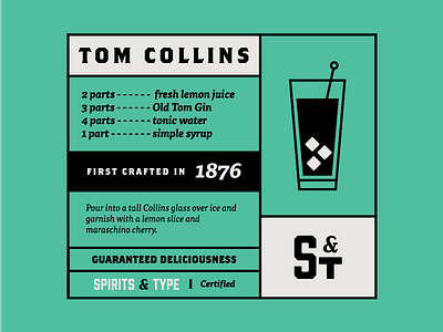 Spirits & Type | Tom Collins alcohol cocktail colors font layout sans serif serif spirits and type tom collins type typeface typography