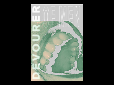 Devourer of Men Poster brutalist design graphic design green poster typography