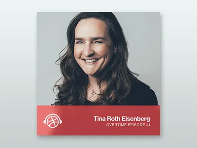 Overtime with Tina Roth Eisenberg creative mornings design overtime podcast tattly the creative guild