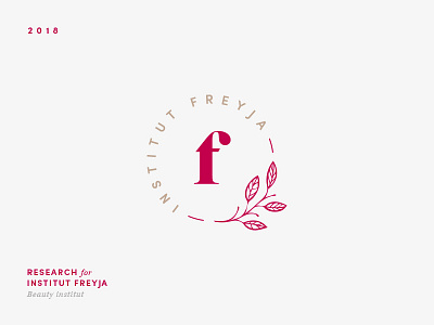 Research for Freyja institut • Beauty Institut • 2018 beauty branding design flower graphic institut logo logomark red serif