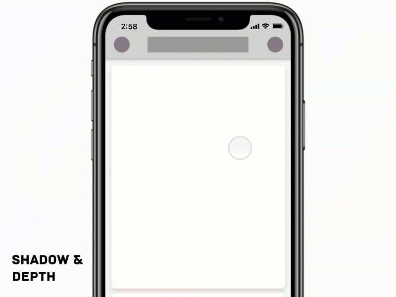 Shadow & Depth Principle Proto activity feed mobile principle scrollness