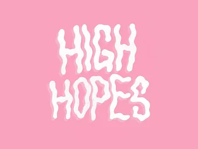 High Hopes - Panic! At The Disco design graphic design hand lettering highhopes ipadpro lettering music p!atd patd pink procreate typography