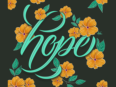 Hope calligraphy design floral illustration ipad pro lettering procreate typography vector