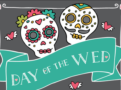 Day Of The Dead day of the dead day of the wed design illustration love pen and ink save the date sugar skulls typography wedding wedding design wedding invitations