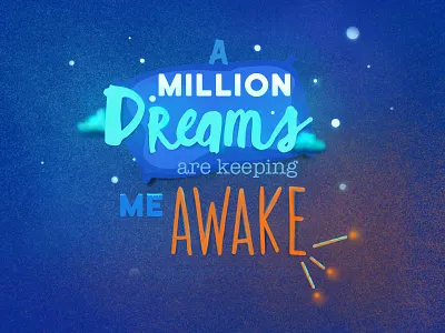 Million Dreams design graphic design illustration illustrator quote song typography