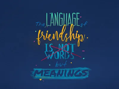 Friendship design friendship graphic design illustration quote typography