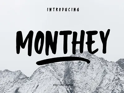 Monthey Font brush brush font design font font awesome fontbundle monthey nature typeface wild