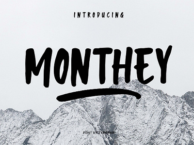 Monthey Font brush brush font design font font awesome fontbundle monthey nature typeface wild