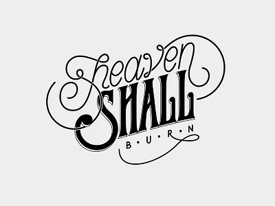Heaven Shall Burn design letter lettering letters practice type typography