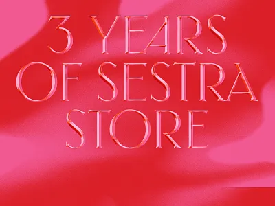 3 Years of Sestra Store branding chrome custom type fashion lettering logo pink poster typography