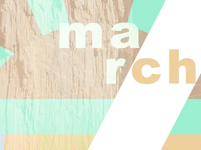 March/calendar collage digital art form graphic design photography photoshop texture