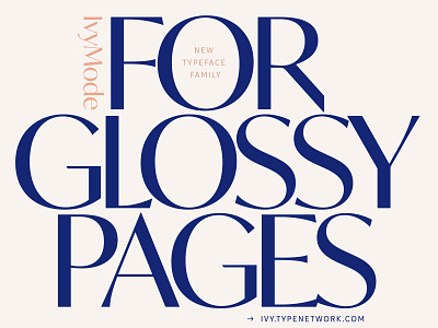 Ivymode Font Ivyfoundry2 magazine typography