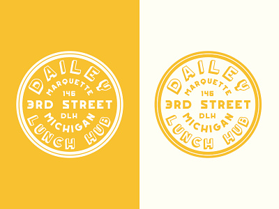 Dailey - Lunch Hub badge branding concept dailey hub identity logo lunch marquette michigan restuarant