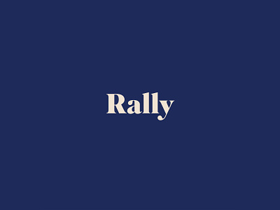 Rally art direction brand branding logo minimal serif typography