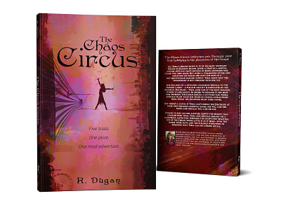 Book cover: The Chaos Circus by R. Dugan book book cover cover cs6 design graphic design photosop photosop cs6 professional professional book cover design