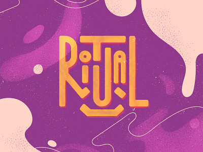 Ritual lettering party ritual typography