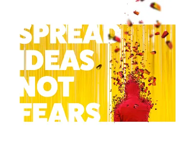 Spread Ideas, Not Fears design ideas not fears typography