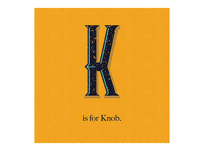 K is for Knob adobe design humorous illustration illustration illustrator lettering retro swearing typography