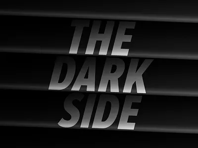 The Dark Side black and white campaign dark event flyer illustration lettering poster shades shadow type typo typography visual