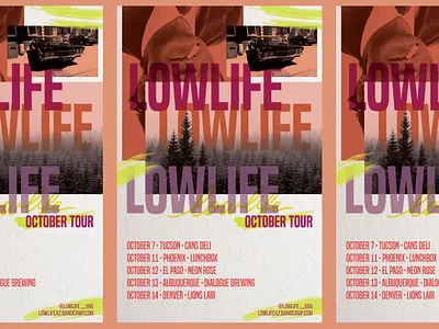 Lowlife October Tour collage design music music poster poster tour poster tucson
