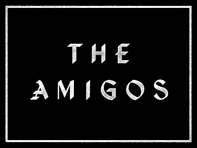 The Amigos lettering type