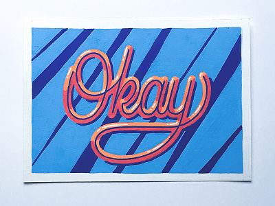 Okay illustration lettering posca typography