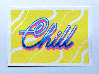 Chill illustration lettering posca typography