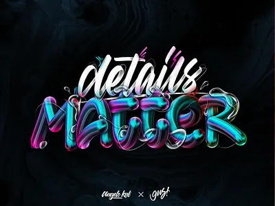 Details Matter 3d adobe angeloknf blue brush calligraphy color design hand lettering hand lettering handlettering illustration inspiration lettering logo photoshop procreate script type typography