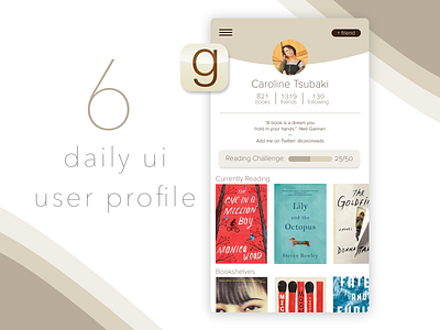 📚Daily Ui 06: User Profile app books daily 100 daily challenge daily ui goodreads profile reading social social media social profile ui challenge user profile