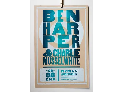 Ben Harper Show Poster ben harper charlie musselwhite concert design gig poster hatch show print jefferson letterpress music music design musician nashville poster printing printmaking ryman show poster split fountain target typography