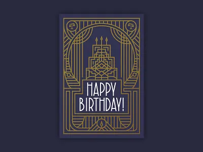 Happy Birthday! art deco birthday bash birthday cake cake custom type deco gold happy law lawyer mono line scale type typography